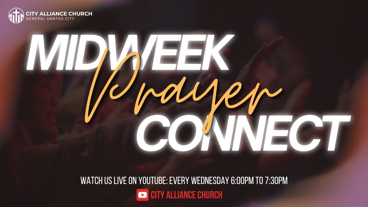 MIDWEEK PRAYER CONNECT | FEBRUARY 11, 2026
