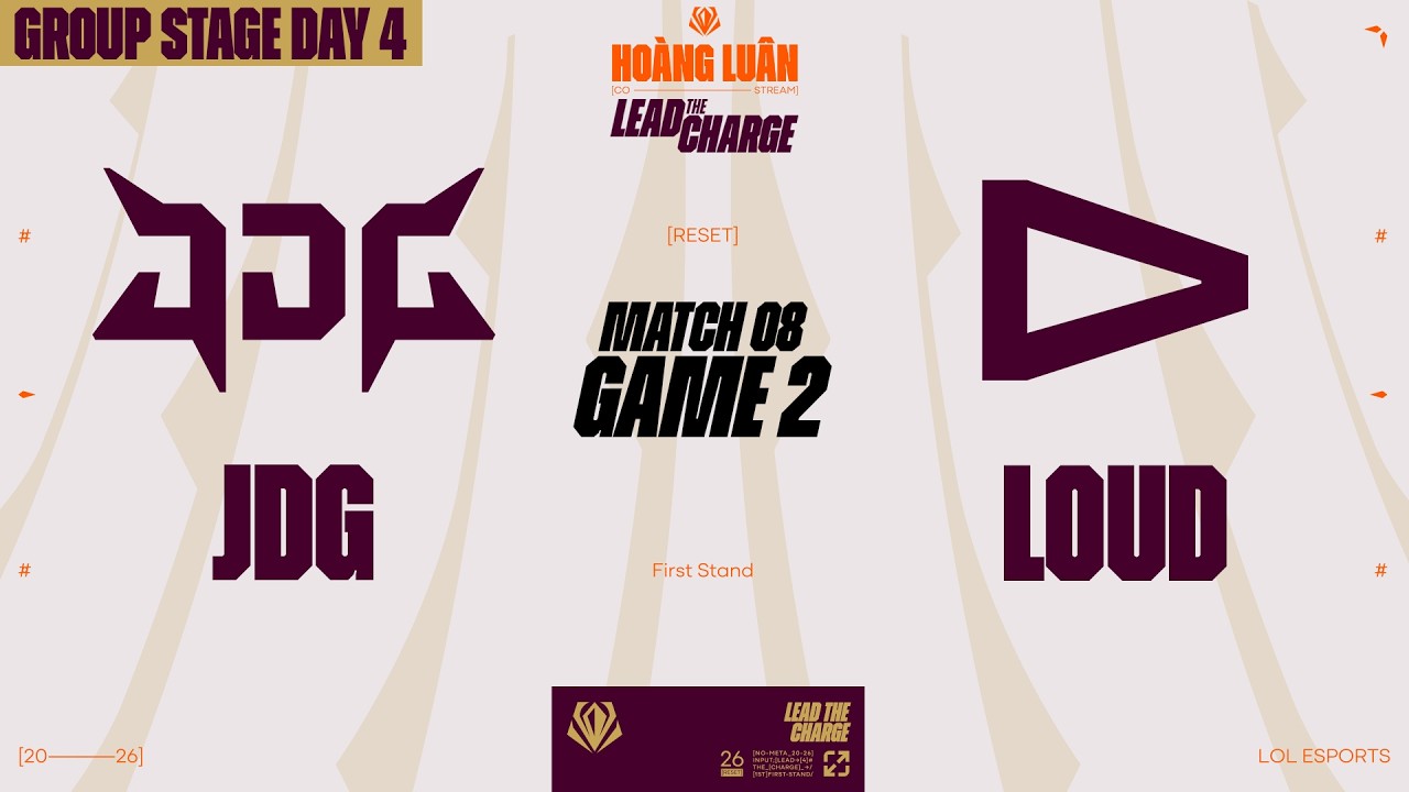 JDG vs LOUD | GAME 2 | GROUP STAGE | FIRST STAND 2026 | HOÀNG LUÂN CO-STREAM