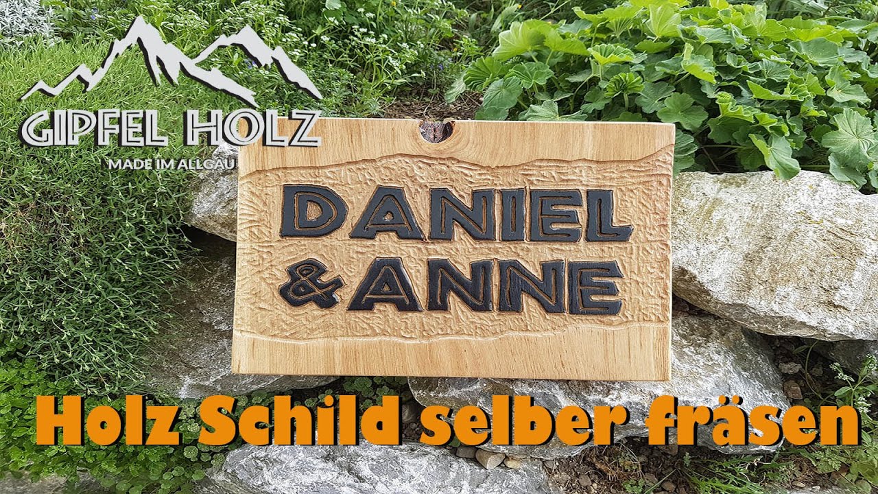 Bauanleitung DIY Holz Schild mit der Oberfr&auml;se selber machen