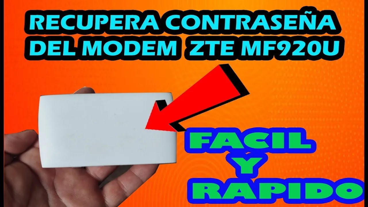 COMO RECUPERAR CONTRASEÑA DE MODEM ZTE MF920U FACIL ✅ ✅ ✅