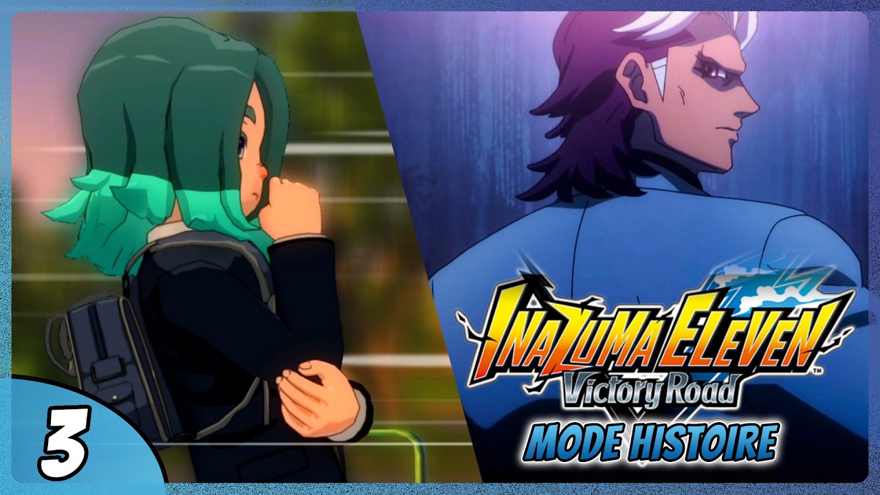 Enqu&ecirc;te sur le Pass&eacute; de Briar Bloomhurst ! | EP 3 | Inazuma Eleven Victory Road (Mode Histoire)