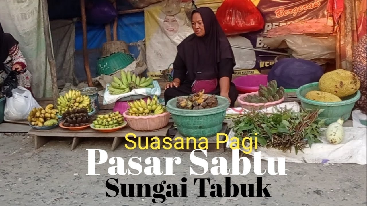 Pasar Sabtu Sungai Tabuk