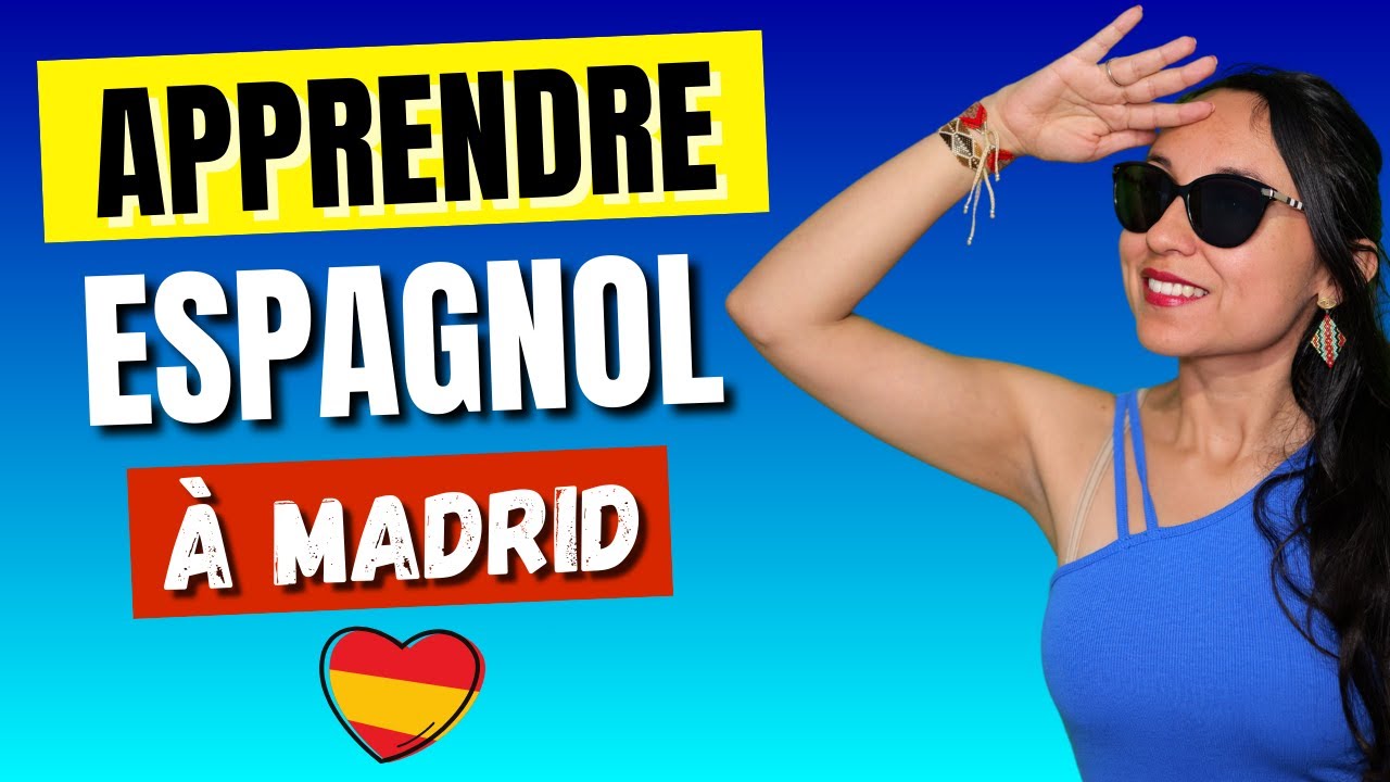 Apprends le SUBJONCTIF à MADRID en contexte 🤩