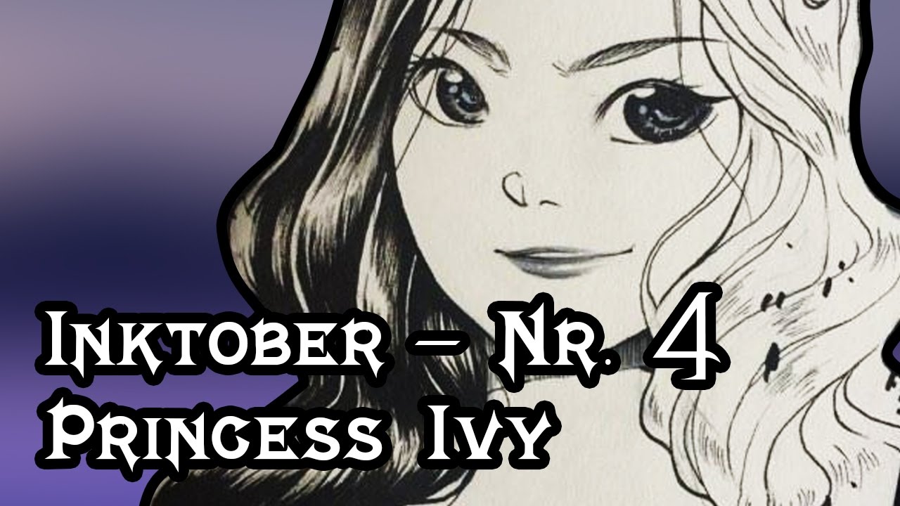 ✿ INKTOBER - [Nr. 04] Disney - Princess Ivy ✿ [Timelapse] [Traditional]