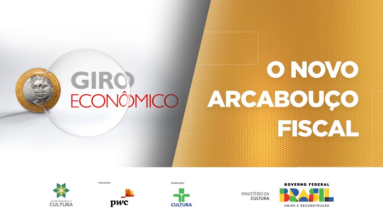 Giro Econômico | O novo arcabouço fiscal | 05/04/2023