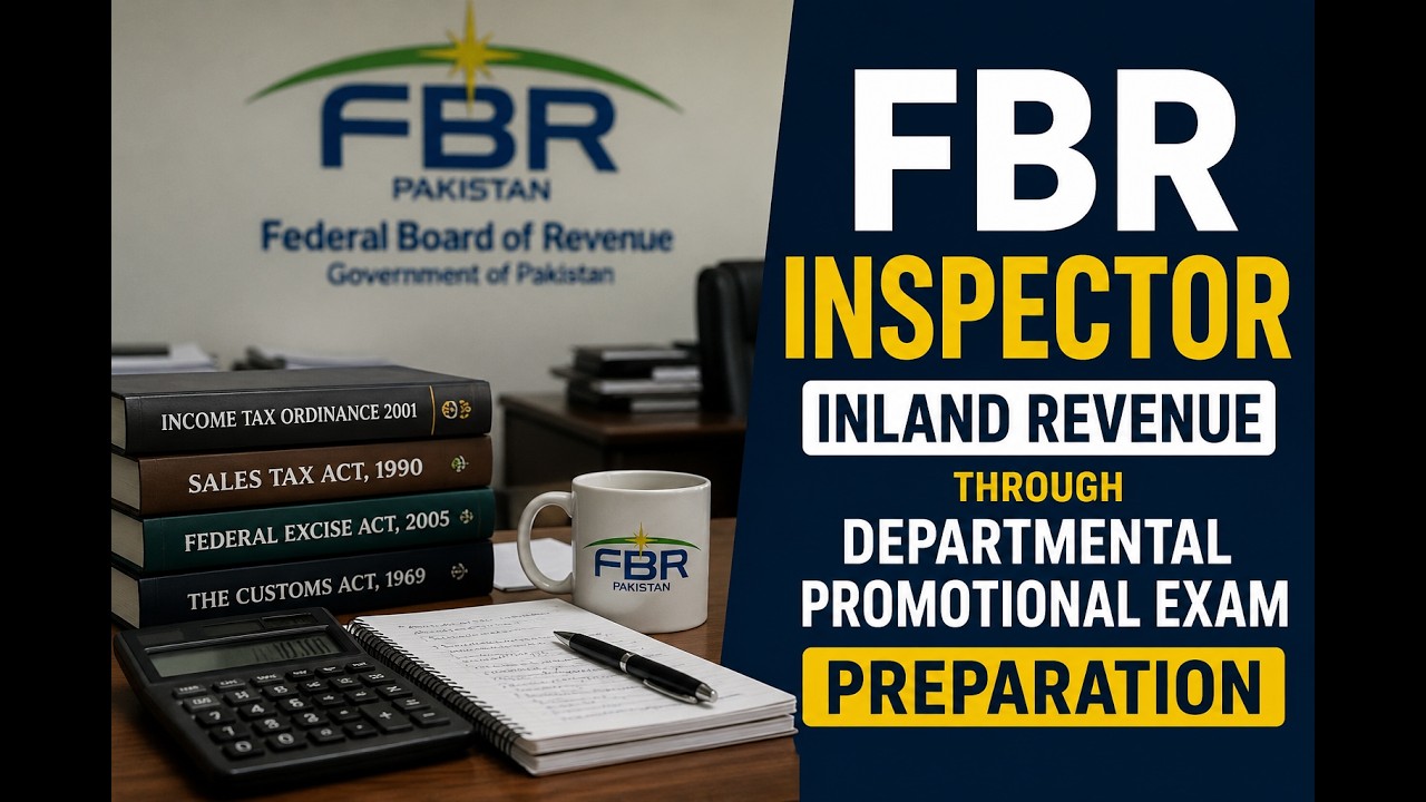 FBR Inspector Inland Revenue Departmental Promotional Exam Preparation | Complete Course