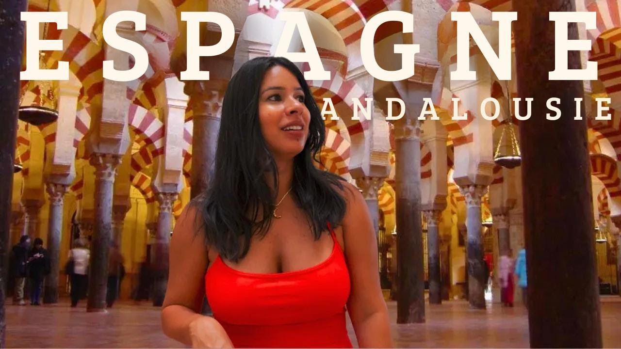 L’Andalousie, l’ancienne capitale musulmane de l’Espagne !