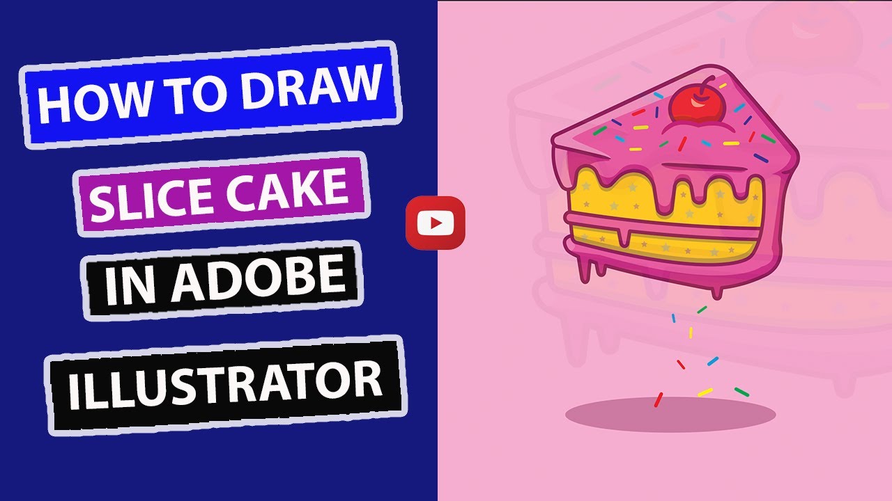 How to draw slice cake in Adobe Illustrator | for beginner