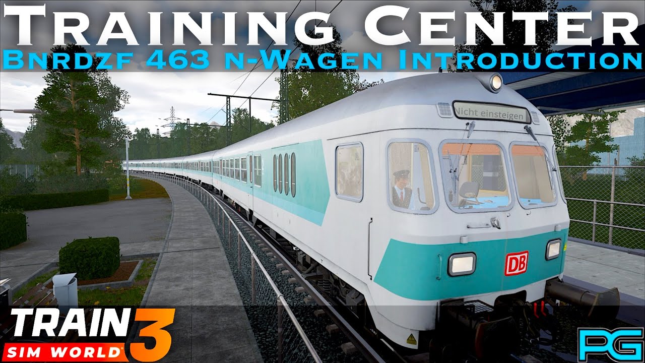 Train Sim World 3 - Training Center - Bnrdzf 463 n-Wagen Introduction