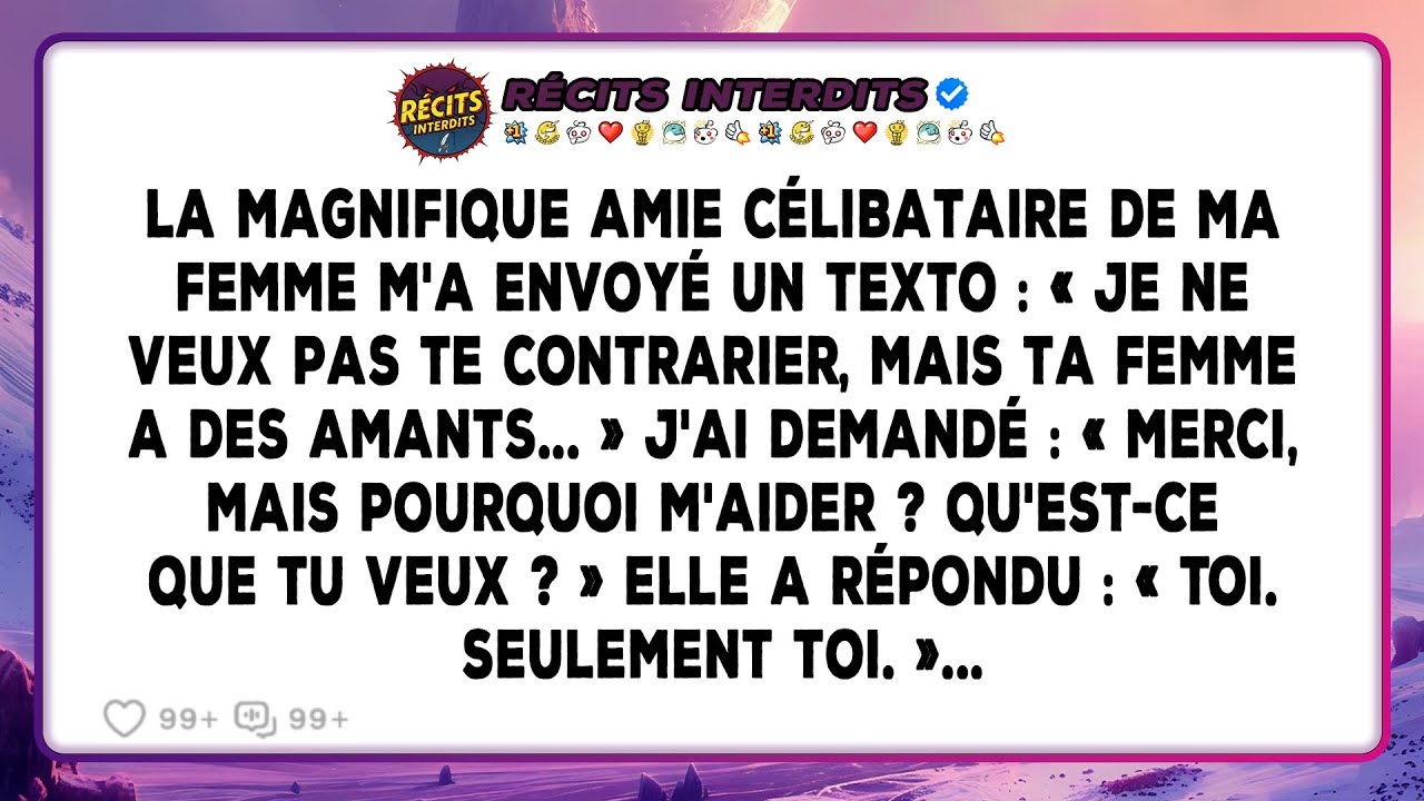La Magnifique Amie Célibataire De Ma Femme M'a Envoyé Un Texto : « Je Ne Veux Pas Te Contrarier...