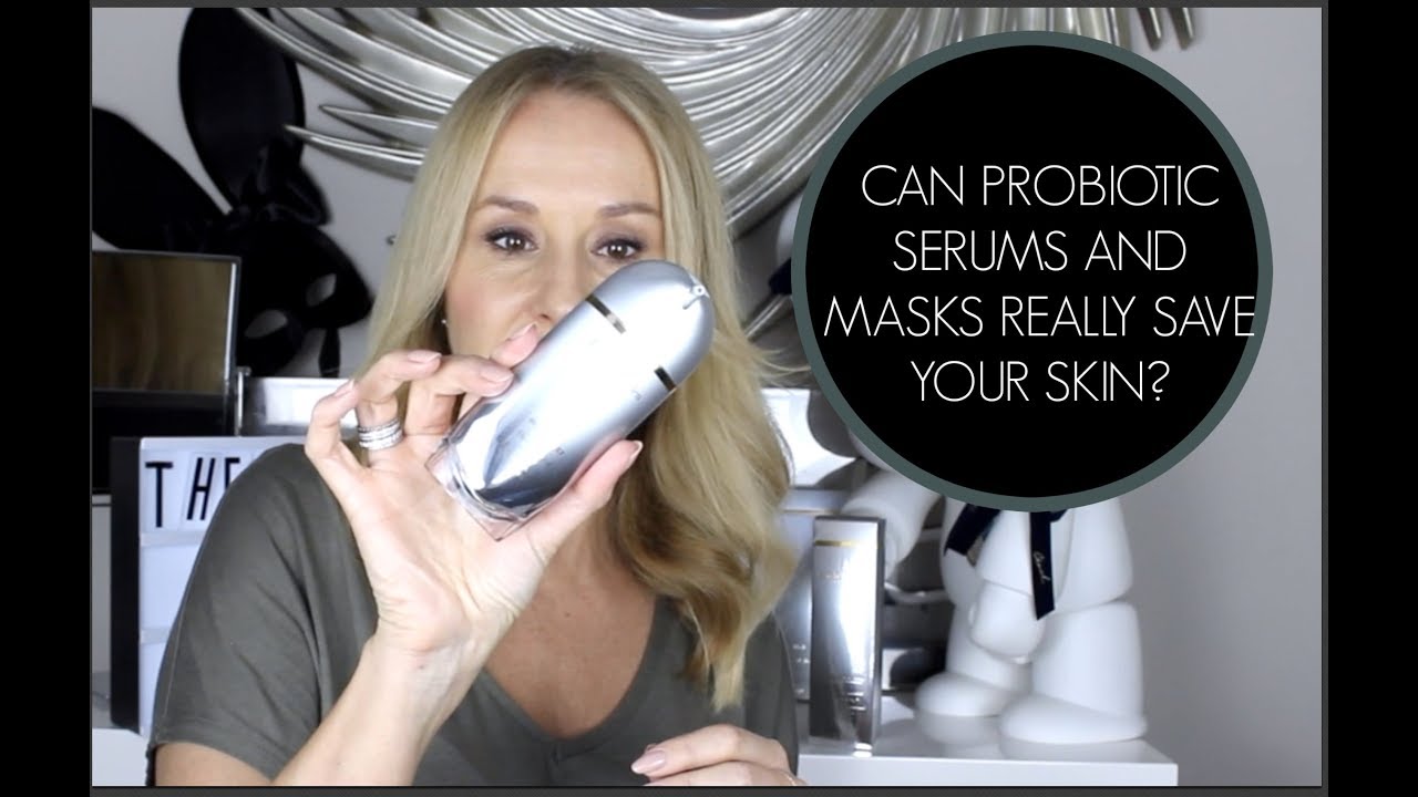 Do Probiotic Skin Products Work? - Nadine Baggott
