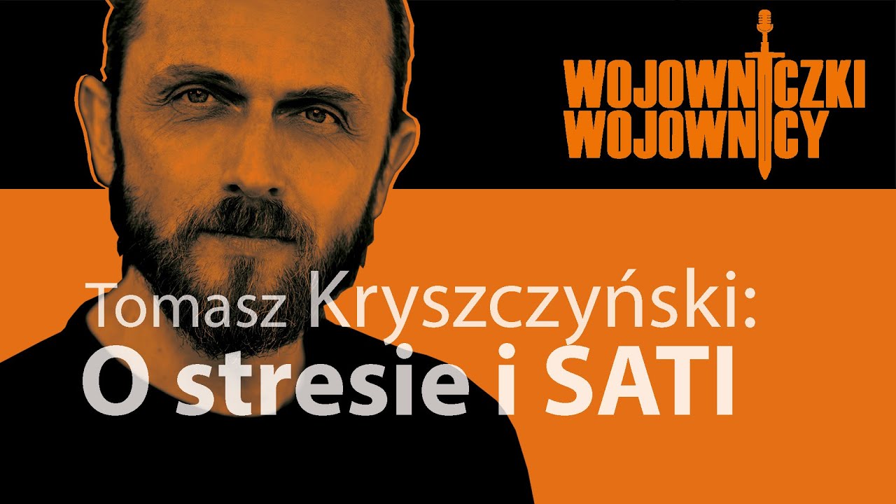 # 15 – Tomasz Kryszczyński – Jak najwięcej SATI. O uważności. (9 gru 2021)