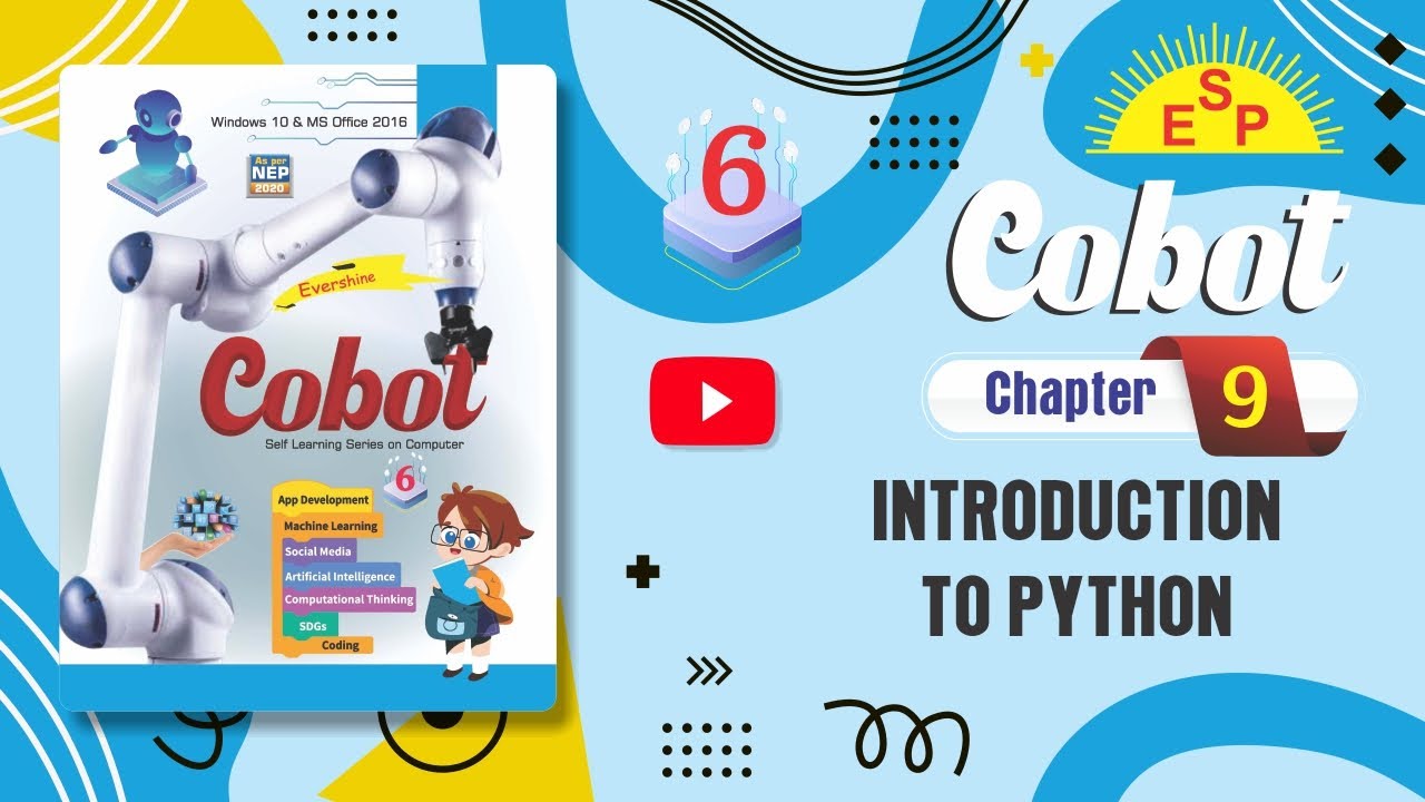 Class-6 Ch 9 Introduction to Python