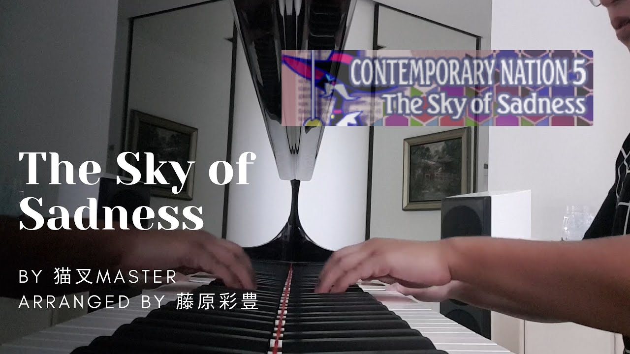 [pop'n music] The Sky of Sadness - 猫叉Master (piano cover)