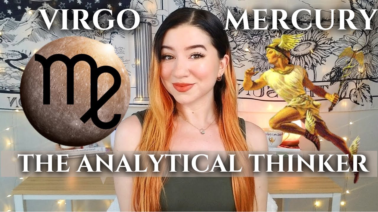 MERCURY IN VIRGO Woman & Man✨Mercury In Astrology (EASY To Understand)🧠The Mind And Communication