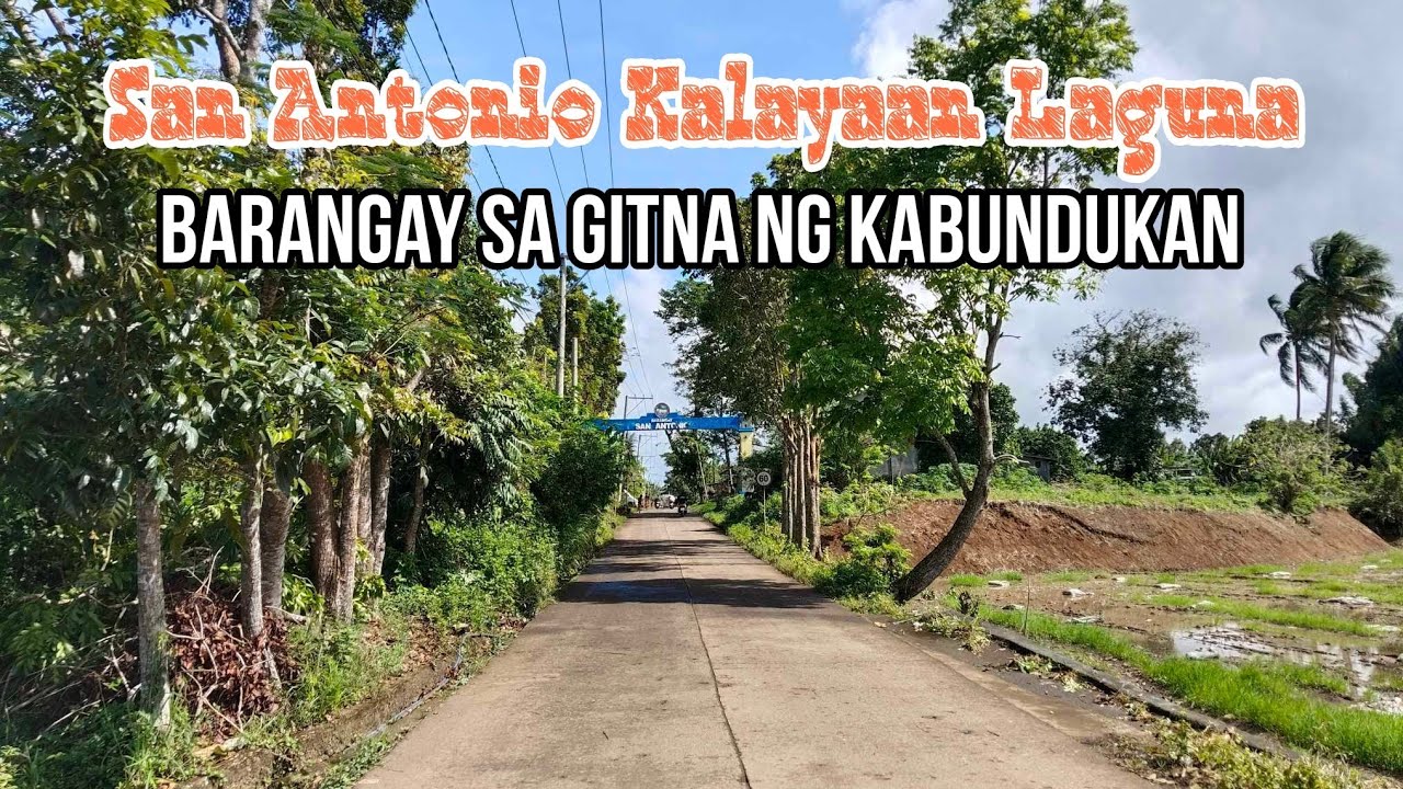 Isang Barangay sa gitna ng kabundukan | San Antonio Kalayaan Laguna