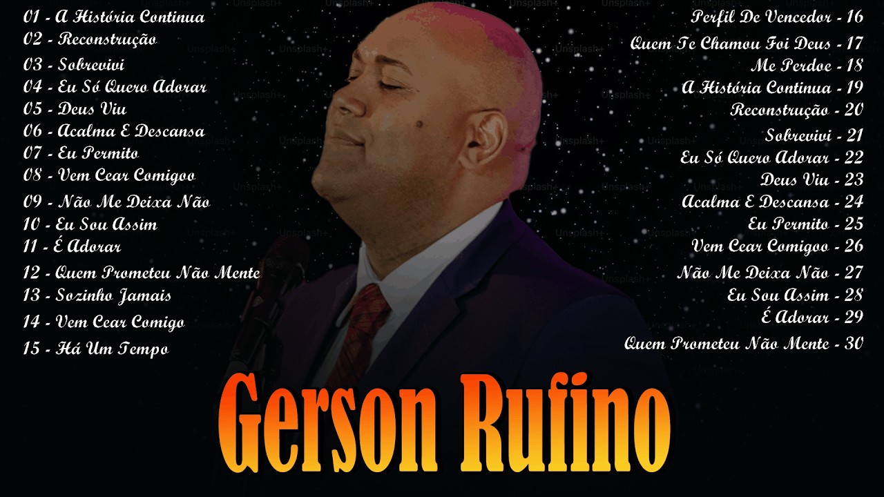 Dia de Sol, Reconstrução,...Gerson Rufino || As Melhores Canções Gospel de 2025