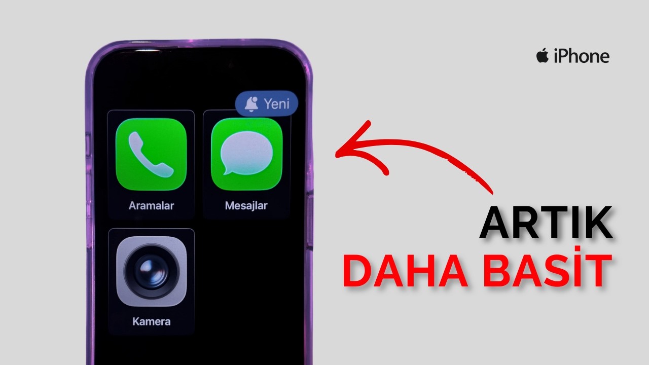 iPhone’u Çocuk Oyuncağına Çeviren Gizli Özellik! Assistive Access (Yardımcı Erişim)