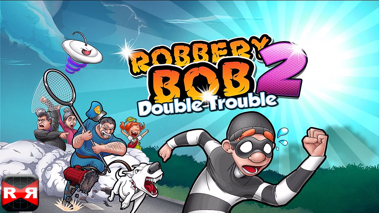 Robbery Bob 2: Double Trouble (Lvl. 1-10) - iOS / Android - Gameplay Video Part 1