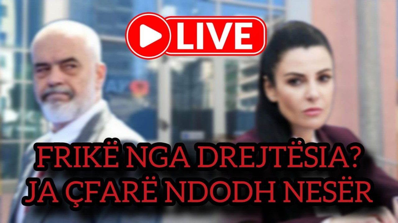 Frikë nga drejtësia? Rama ndryshon ligjin, ja çfarë ndodh nesër me qeverinë
