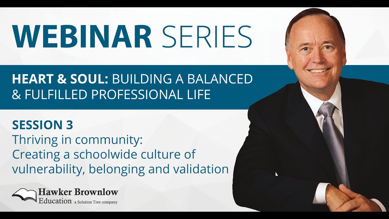 Heart & Soul Webinar Series: Session 3 — with Timothy D Kanold