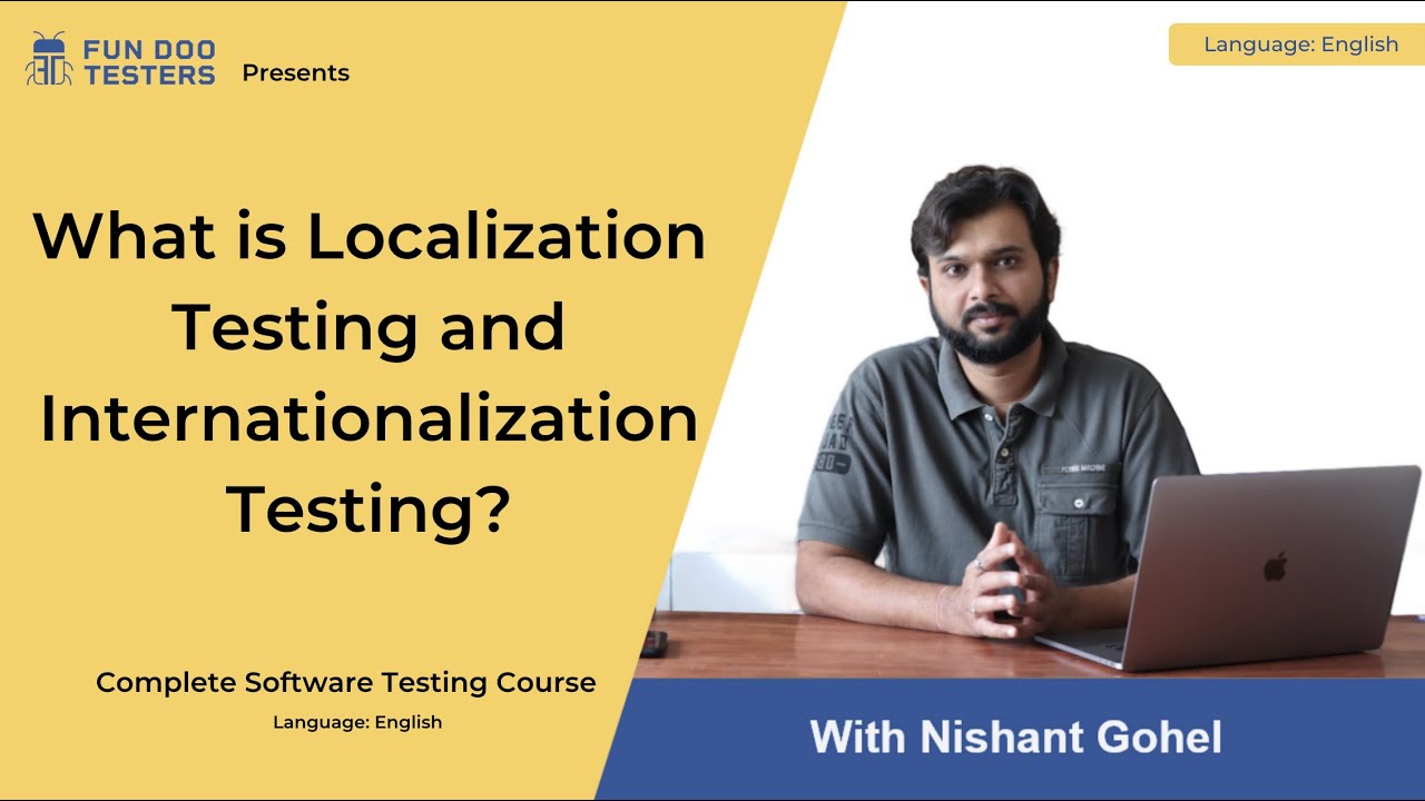 Software Testing Tutorial - What is Localization Testing and Internationalization Testing?