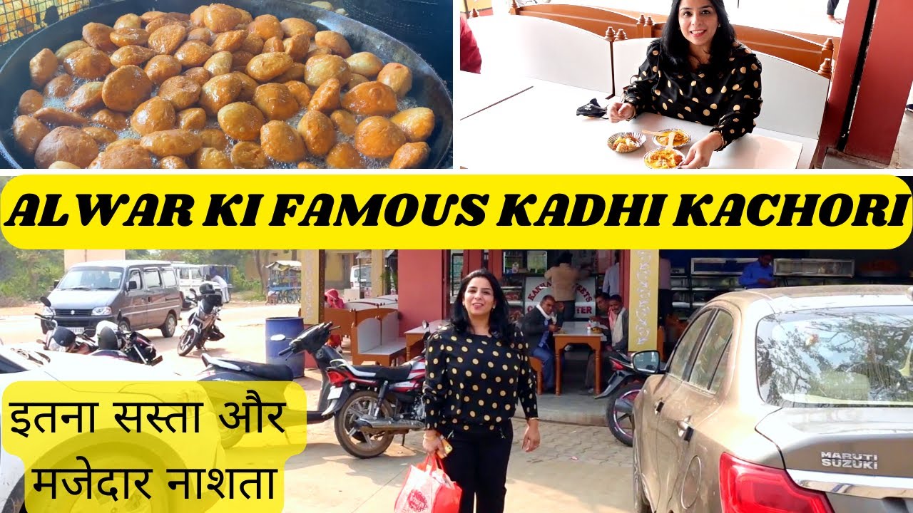 Alwar Ki Kadhi Kachori -Kanhaiya Sweets Alwar - Khusalgarh Wale | Near to Sariska Tiger Reserve