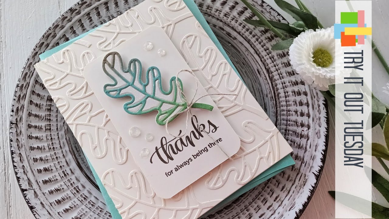 Try It Out Tuesday | FSJ Pretty Leaves | Elegant Thank You Card