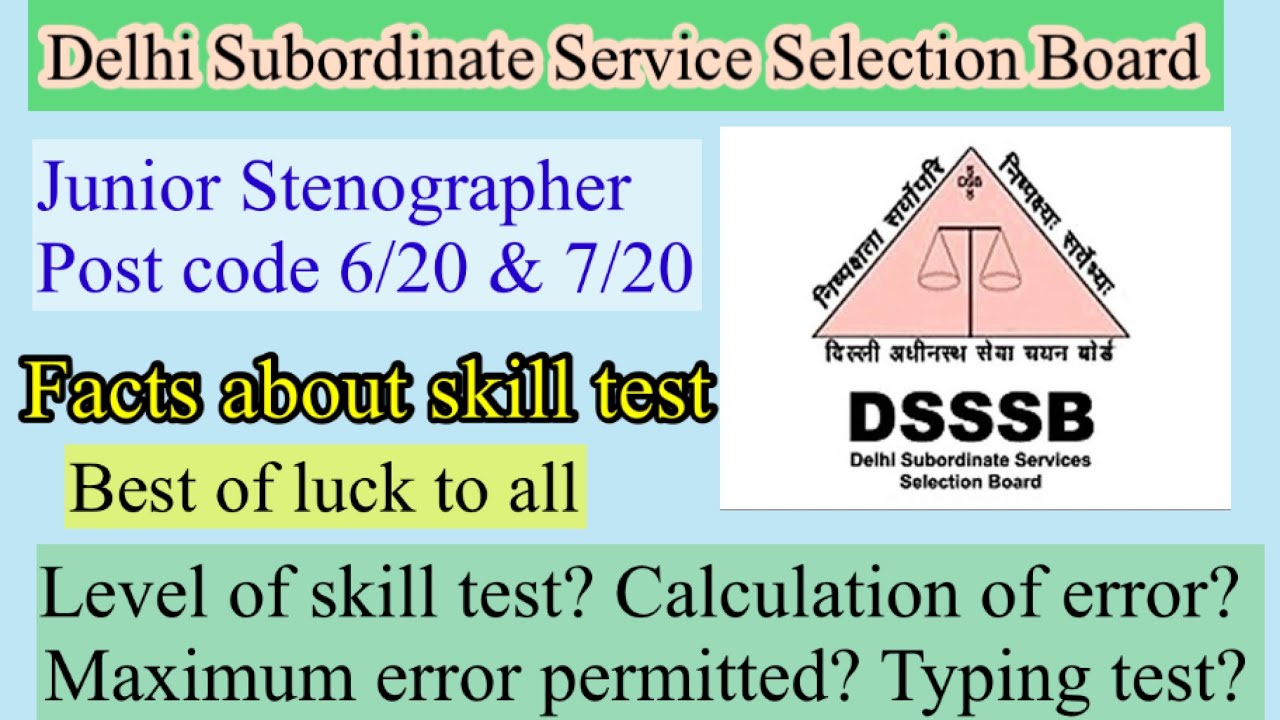 DSSSB Junior Stenographer English and Hindi skill test || Level of skill test? Calculation of error?