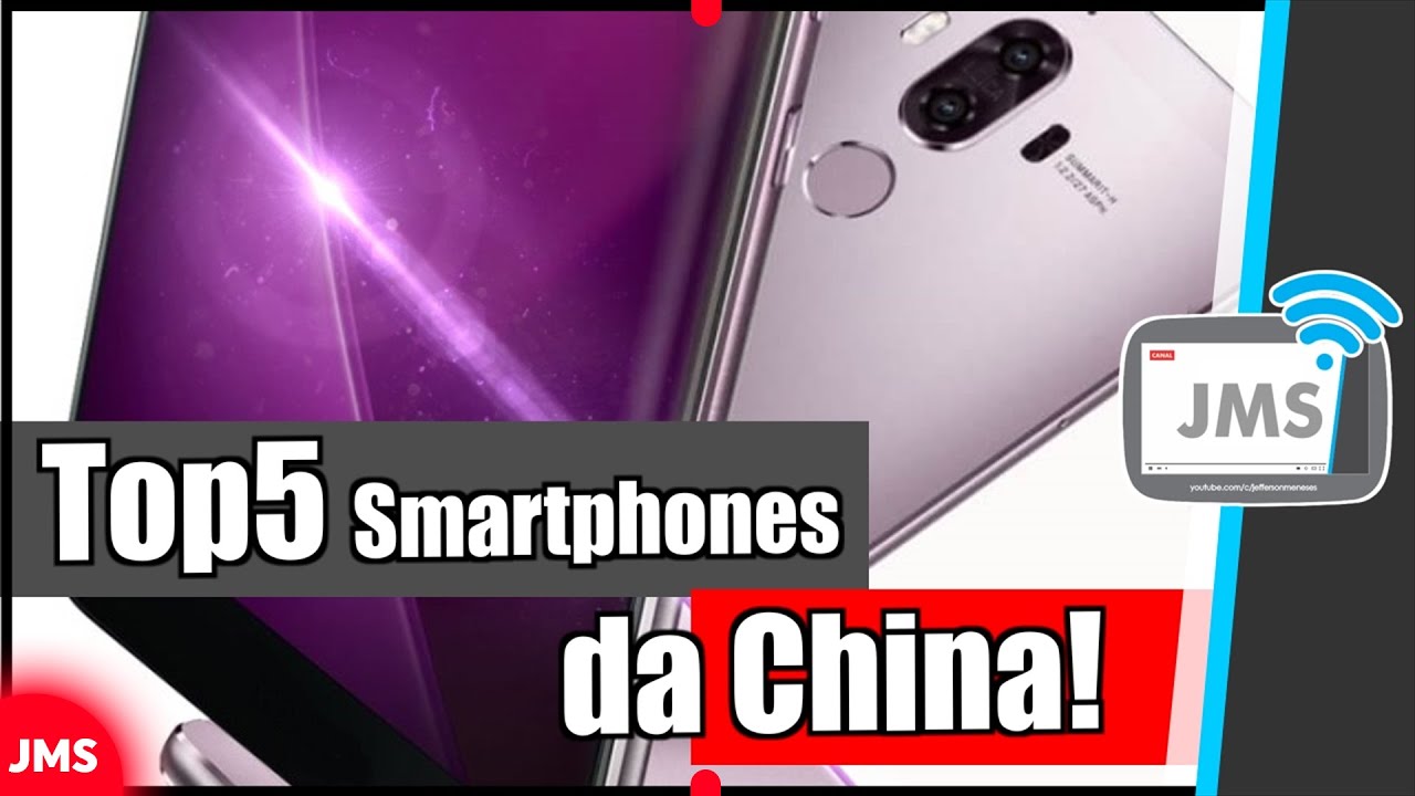 OS MELHORES SMARTPHONES DA CHINA 2017 | Q1