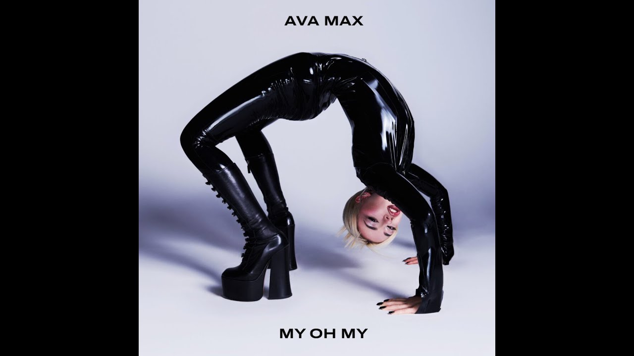 Ava Max - My Oh My (Bass Boosted)