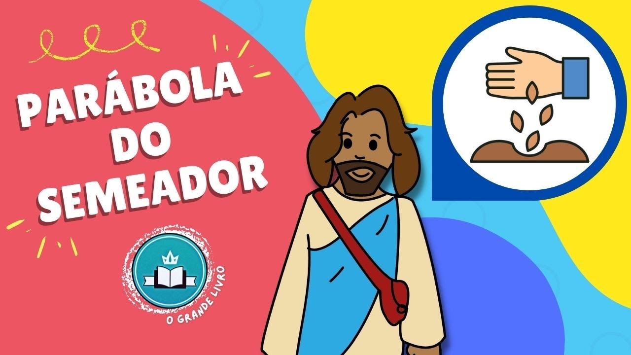 História Bíblica Para Crianças: A PARÁBOLA DO SEMEADOR [Aprendendo a Frutificar]
