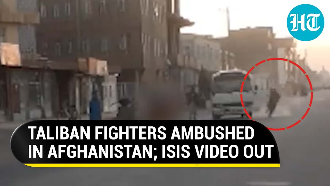 On Cam: How lone ISIS terrorist ambushed Taliban vehicle in Afghanistan's Herat | Watch