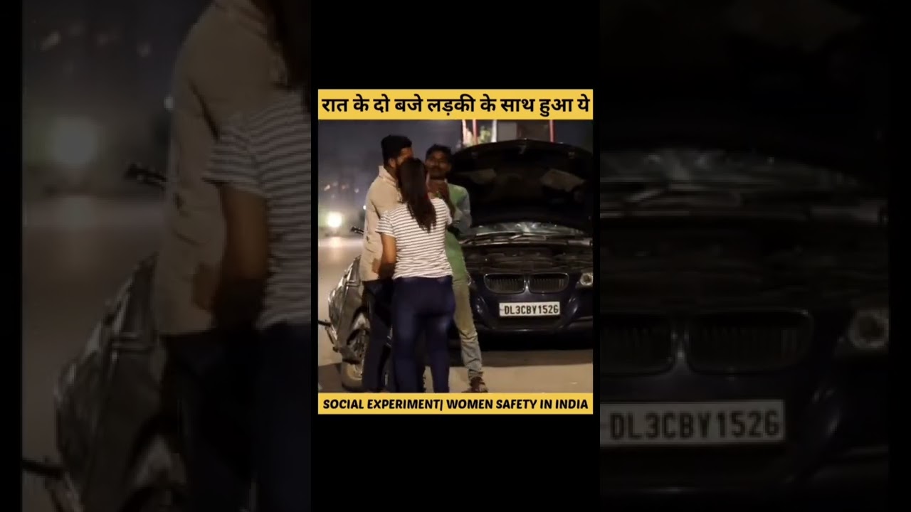 Social Experiment | Women Safety in India