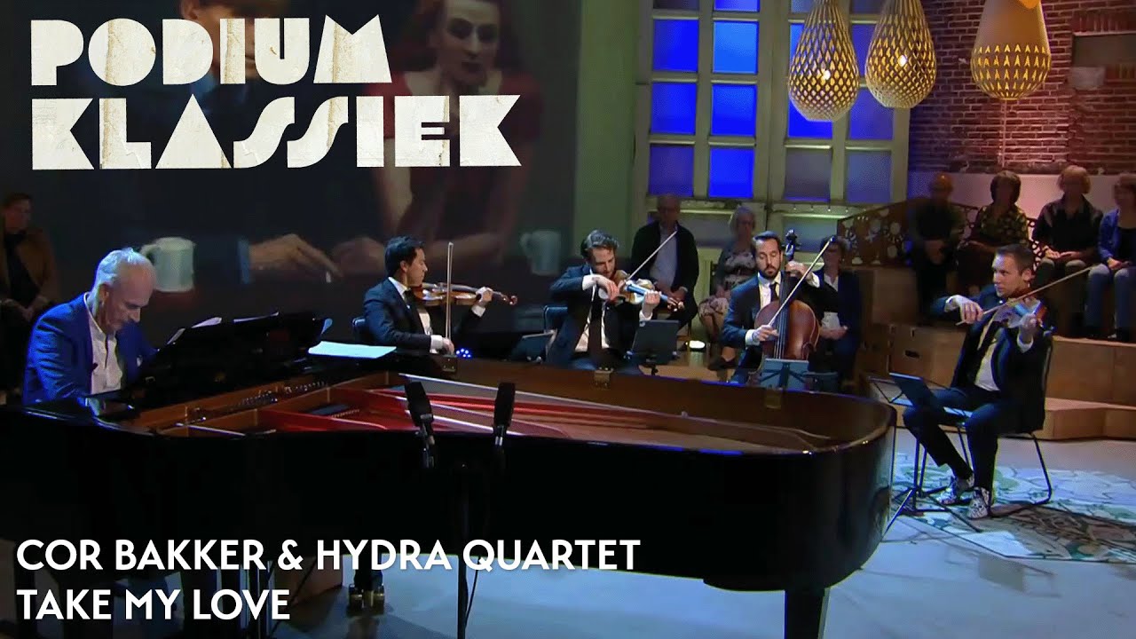 Cor Bakker & Hydra Quartet - Take My Love | Podium Klassiek