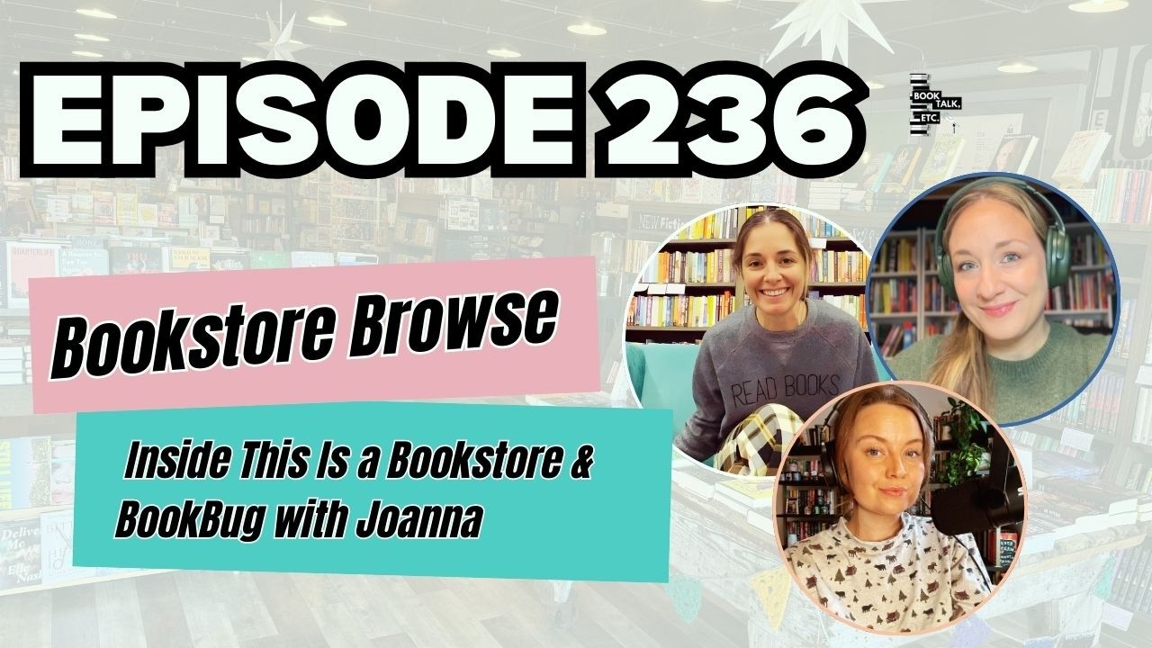 Bookstore Browse: Inside This Is a Bookstore & BookBug with Joanna