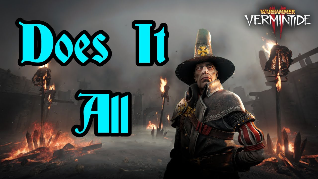 Vermintide 2: Witch Hunter Captain 