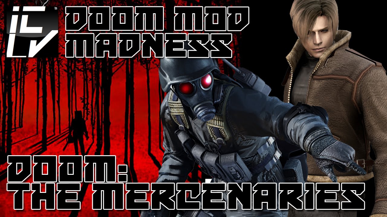 Doom: The Mercenaries - Doom Mod Madness