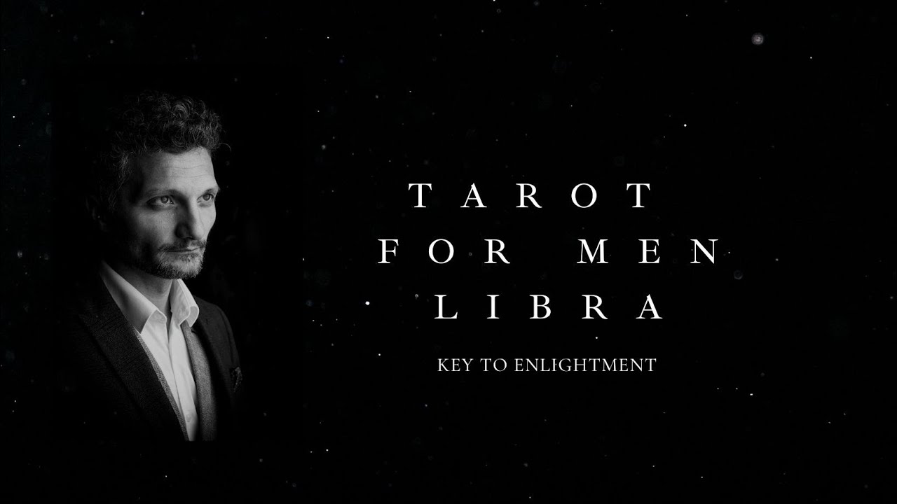 The Weekly Tarot for Libra Men🙏#weeklytarot