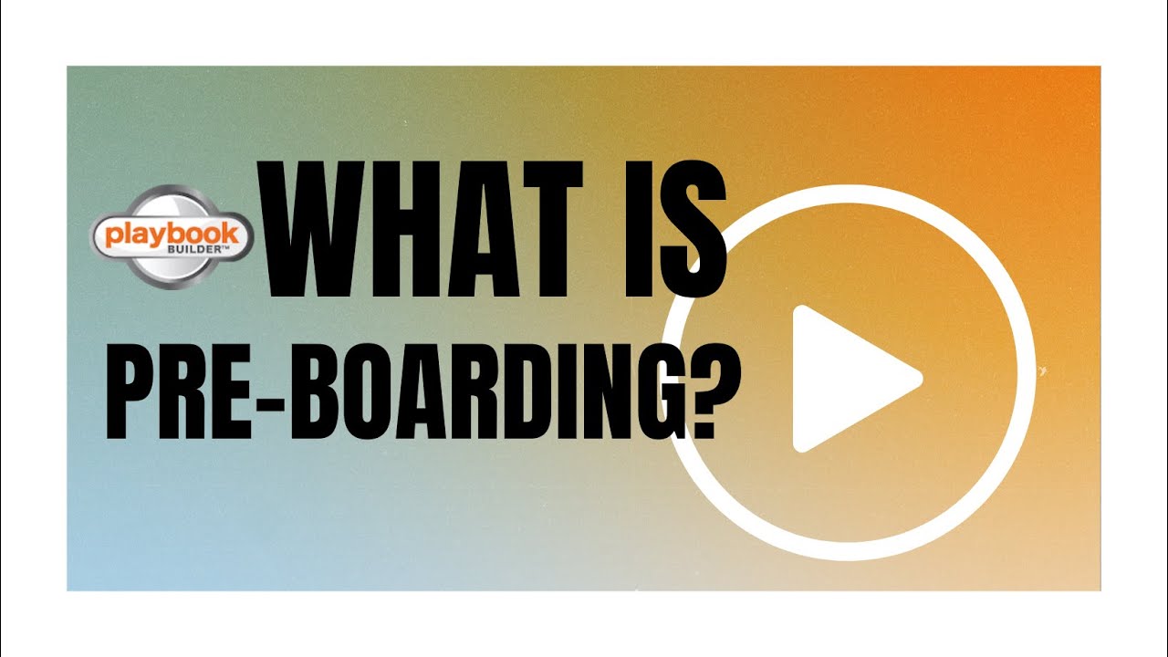 What is Pre-boarding?