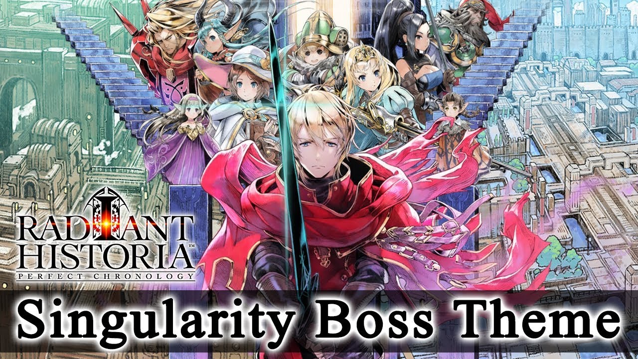 Radiant Historia: Perfect Chronology - Singularity Boss Battle Theme - The Colourless Moment (HQ)