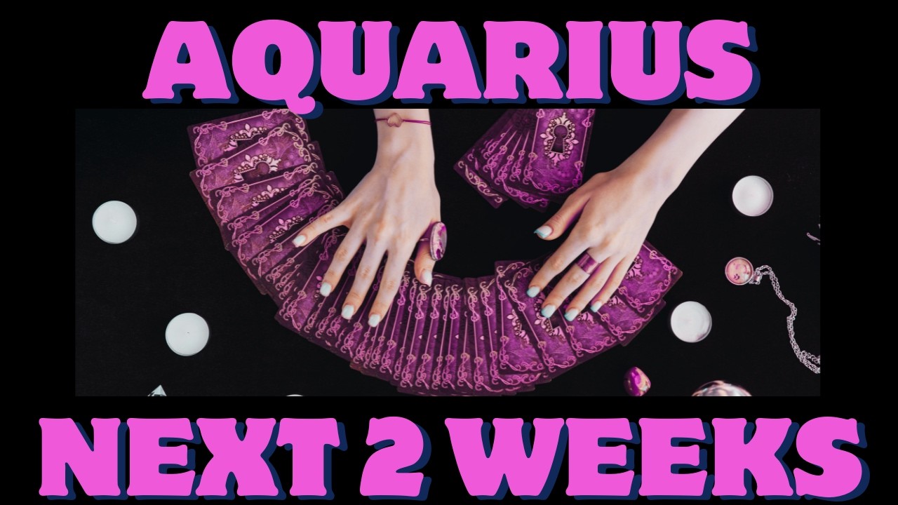 Aquarius Tarot Next 2 Weeks 💥🎉Exciting Life Change Ahead March 1 -15