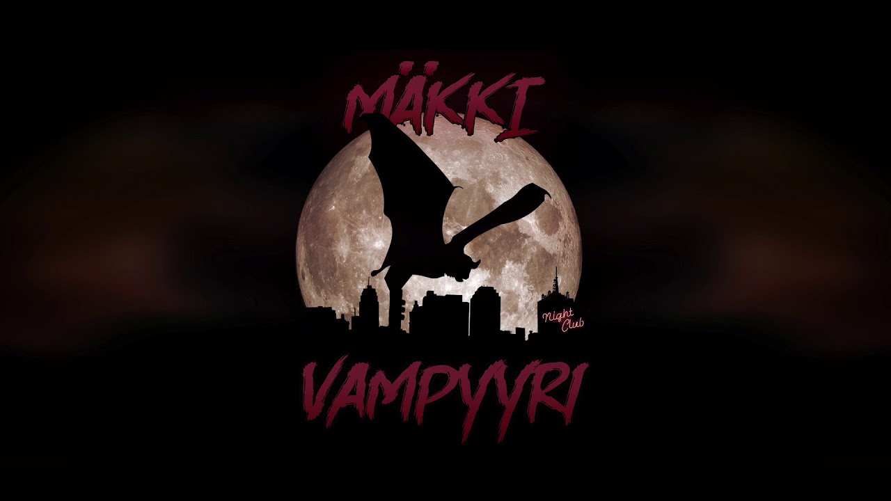M&auml;kki - Vampyyri