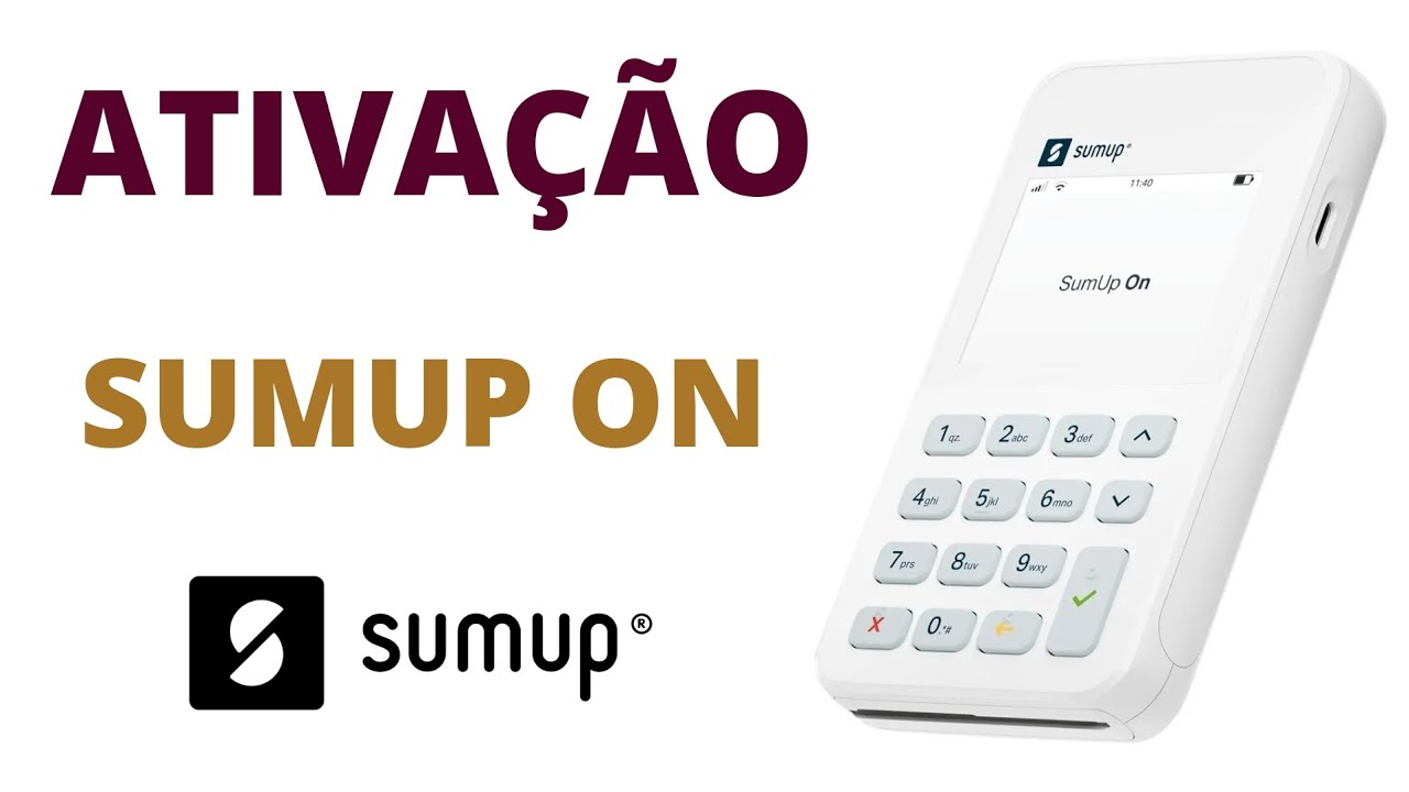 SUMUP - Como Ativar Máquina de Cartão SumUp On