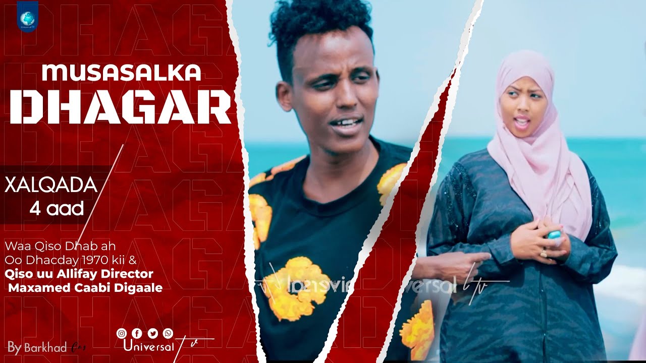 Musalsalka |Dhagar | Xalqada 4aad