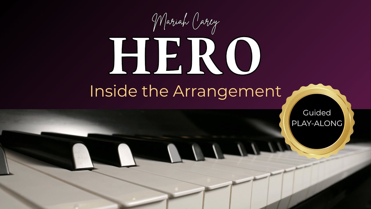 Hero — Mariah Carey | Piano Tutorial with Backing Track (Guided Play-Along)