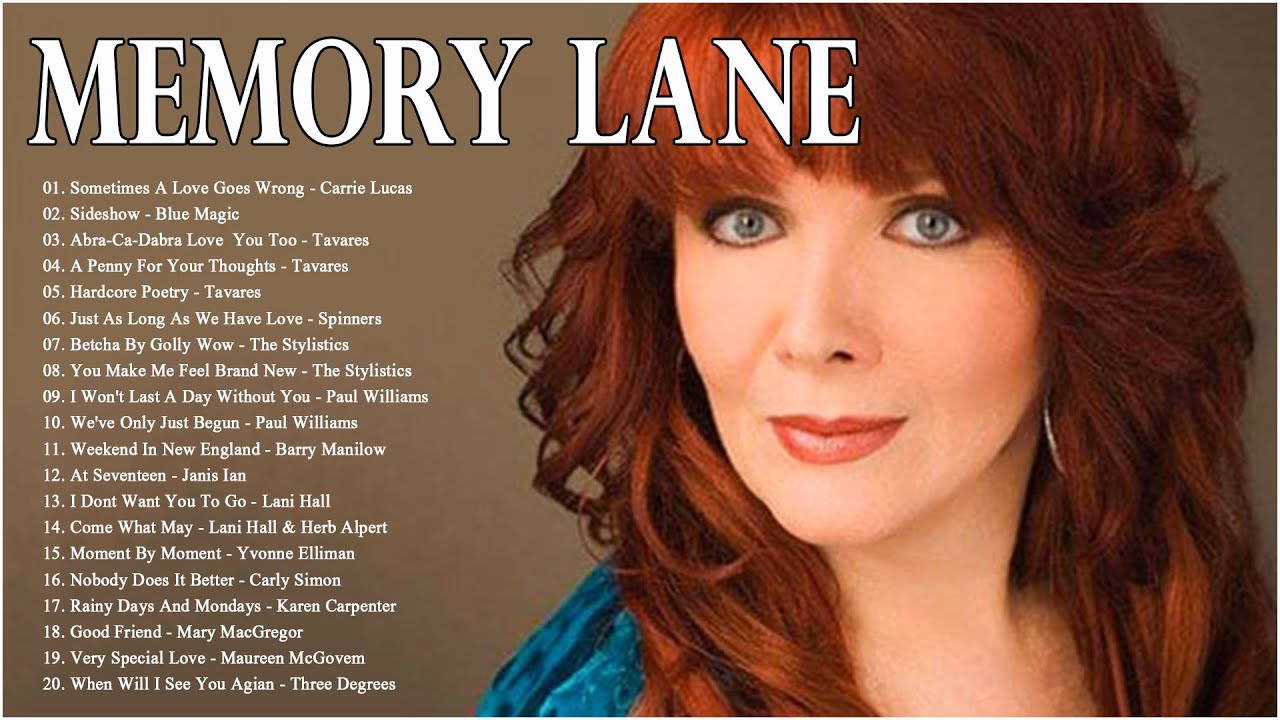 Memory Lane Mellow Music Of The 70s & 80s 🎧 Paul Williams, Barry Manilow, Karen Carpenter