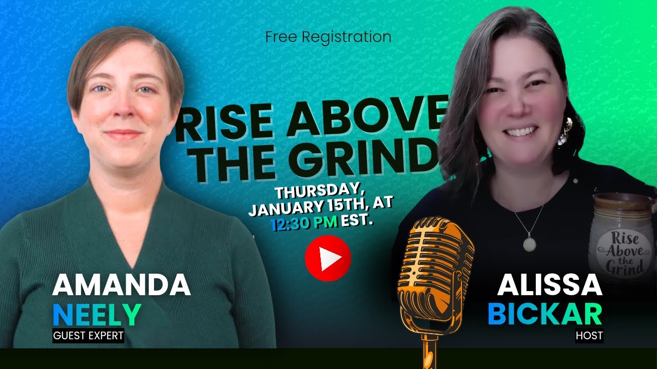Rise Above the Grind featuring Amanda Neely
