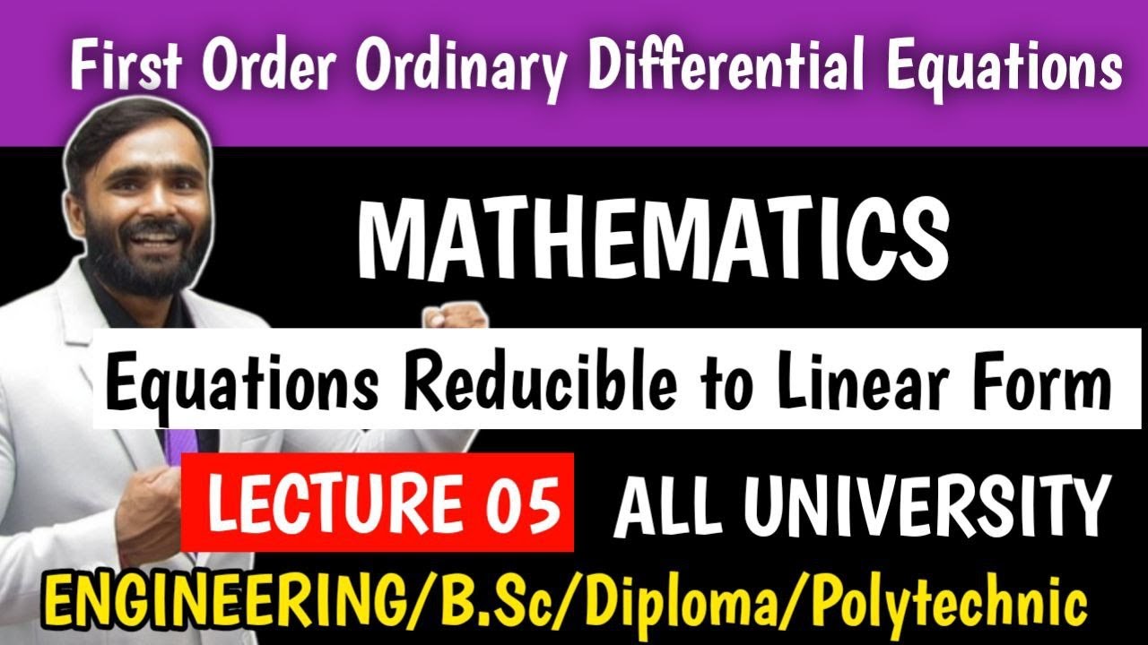 Differential Equation of First Order and First Degree|Lecture 5|Mathematics|Engineering|B.Sc|Diploma
