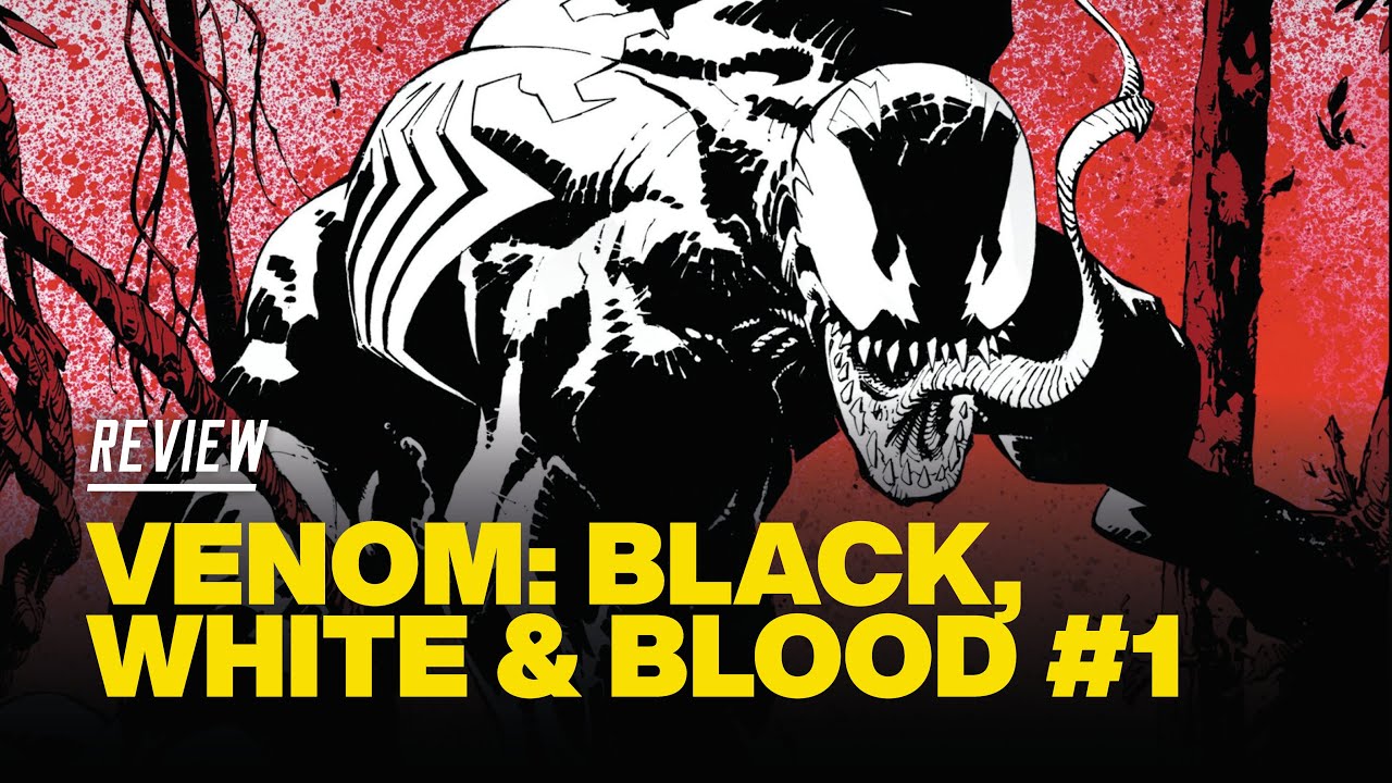 Venom: Black, White & Blood #1 Review - Three Dark and Twisted Eddie Brock Stories!